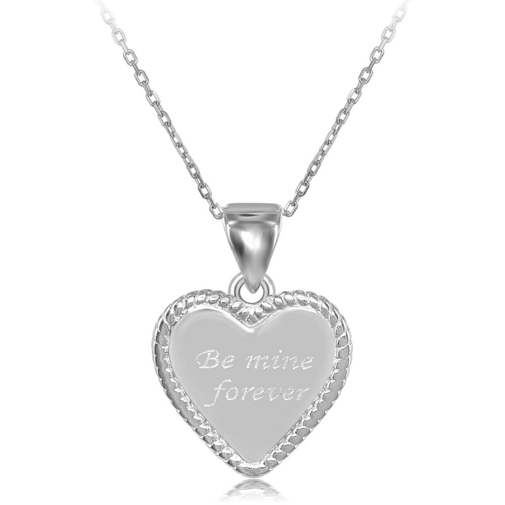 Sterling Silver Rope Border Heart "Be Mine Forever" Pendant W/Chain