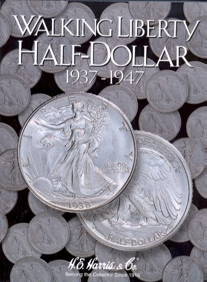Half Dollar - Walking Liberty Album Folder 1937-1947
